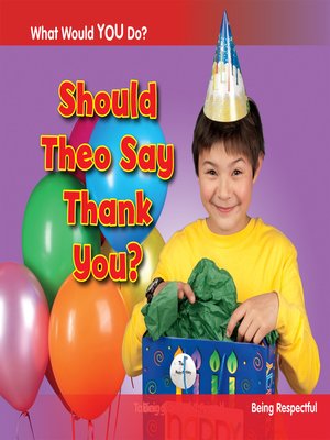 cover image of Should Theo Say Thank You?